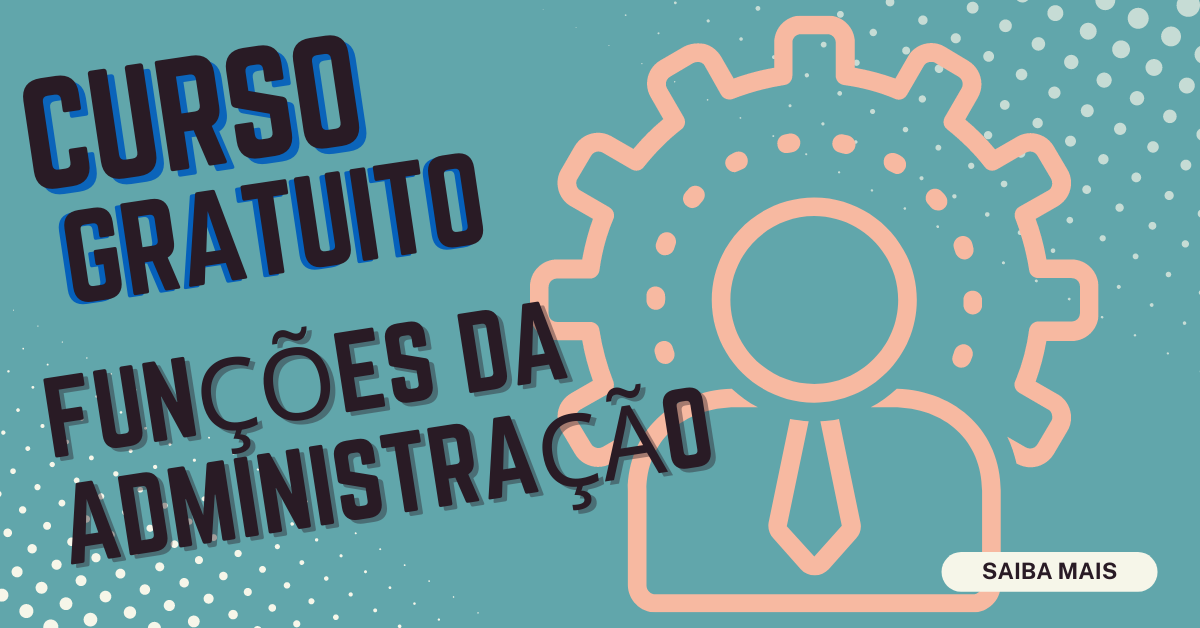 Funções da Administração