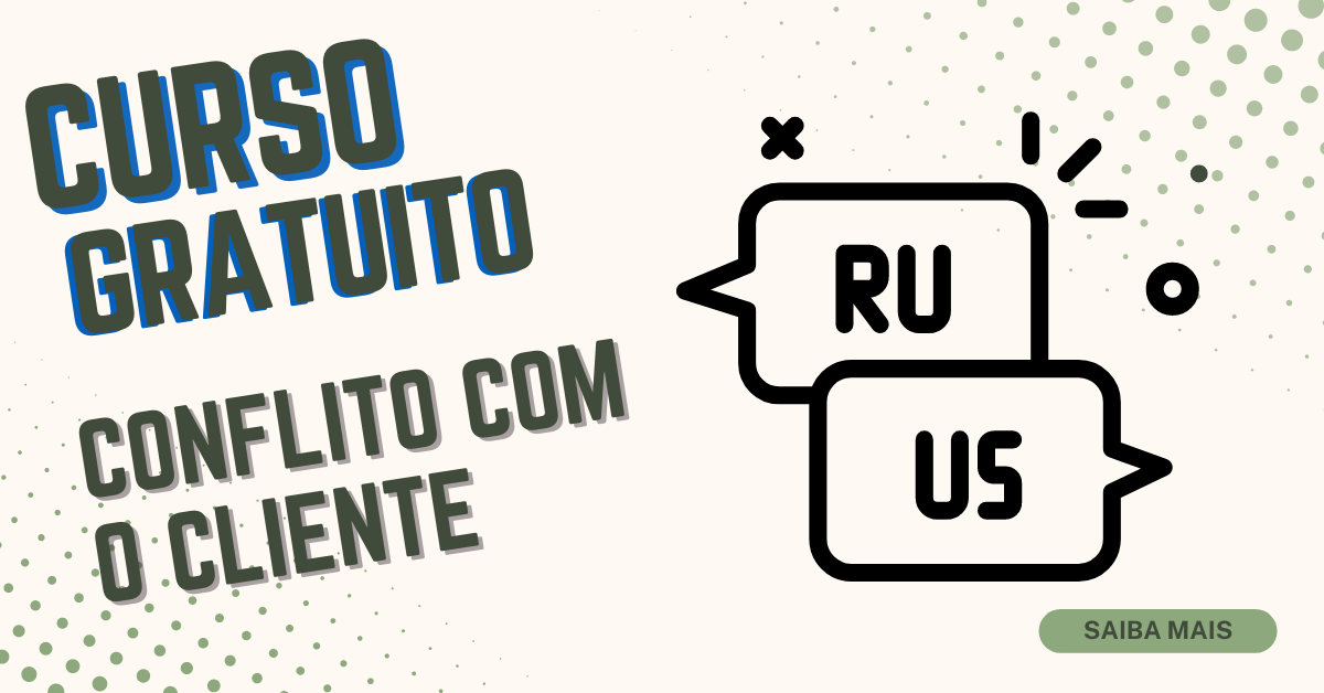 Conflito Com o Cliente