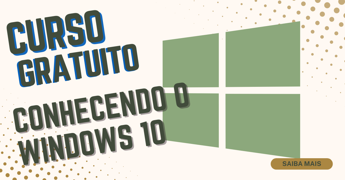 Conhecendo o Windows 10